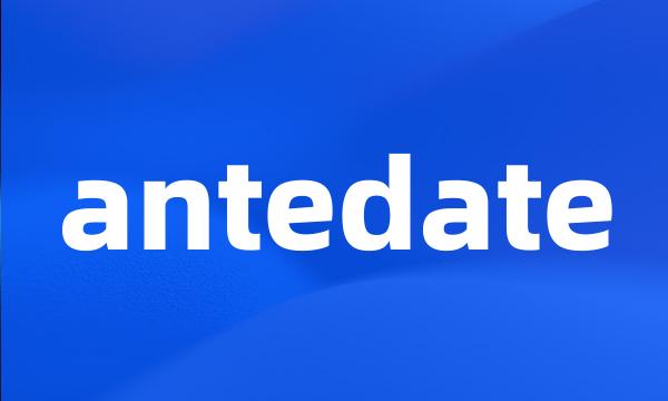 antedate