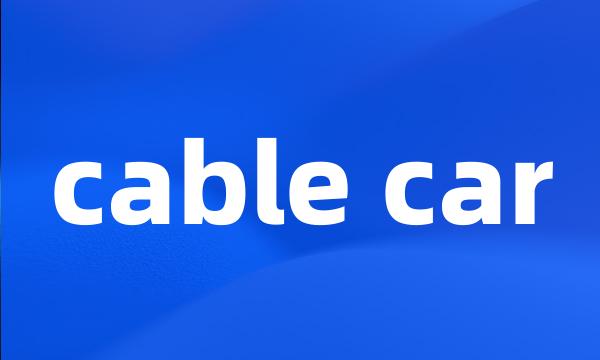 cable car