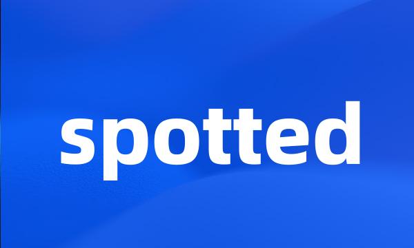 spotted