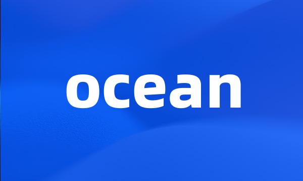 ocean