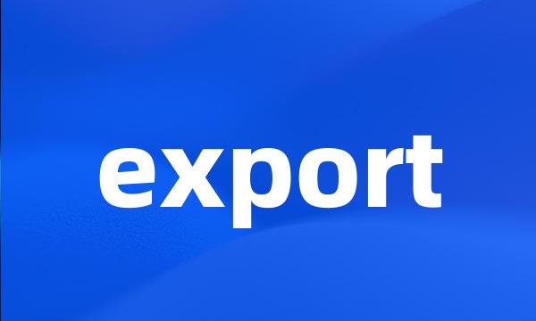 export