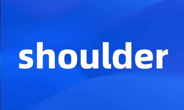 shoulder