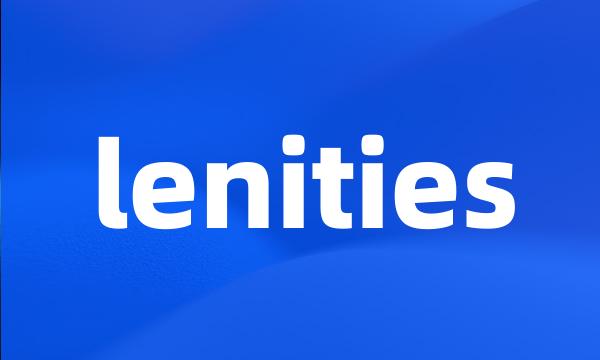 lenities