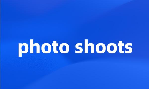 photo shoots