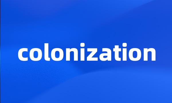colonization