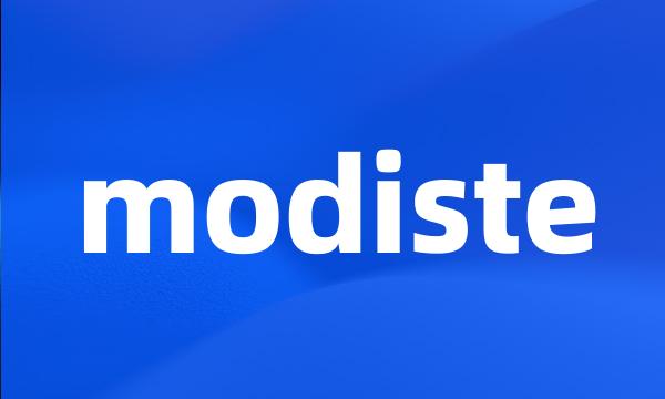 modiste
