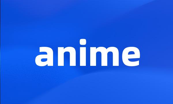 anime