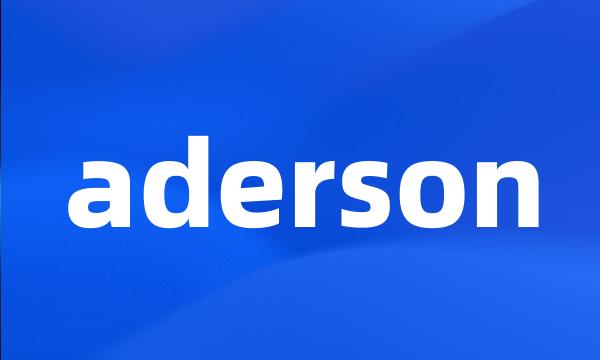aderson
