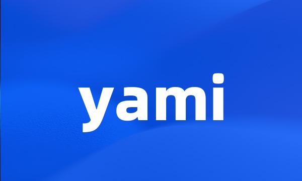 yami