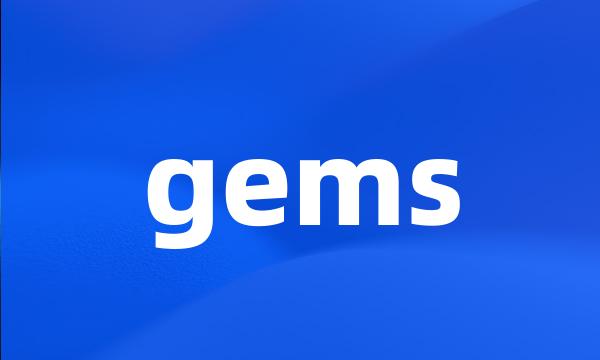 gems