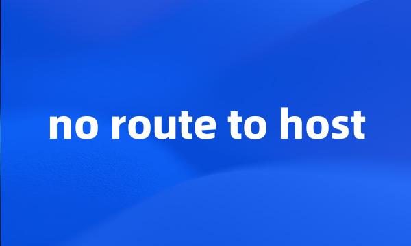 no route to host