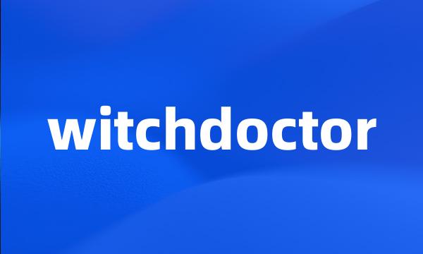 witchdoctor