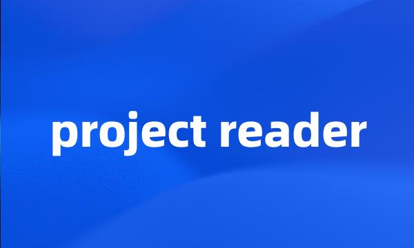 project reader