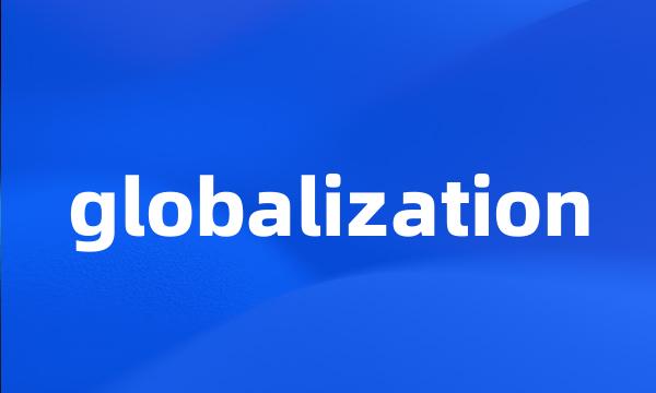 globalization