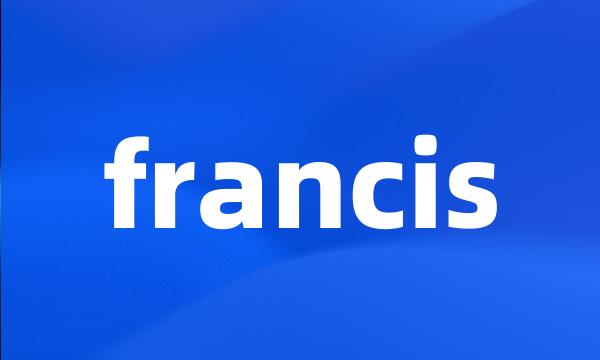 francis