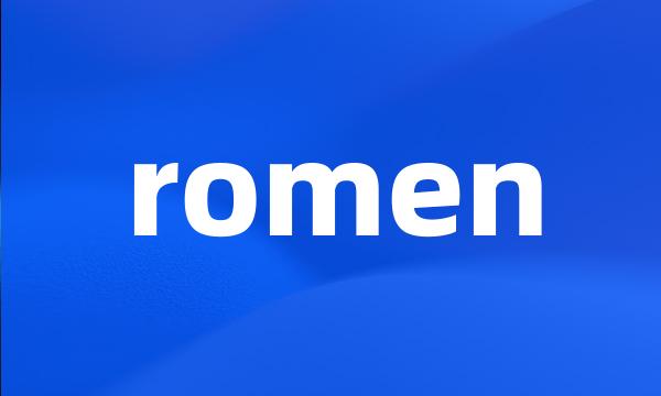 romen