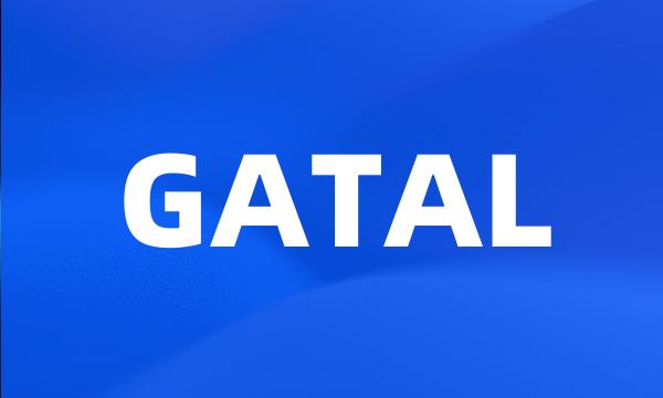 GATAL