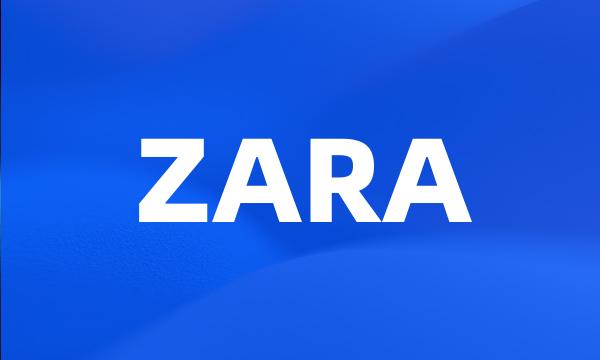 ZARA