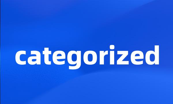 categorized