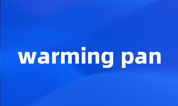 warming pan