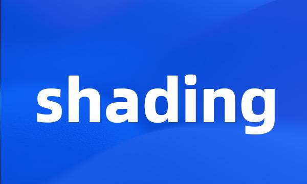 shading