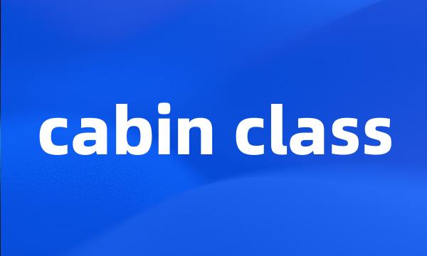 cabin class