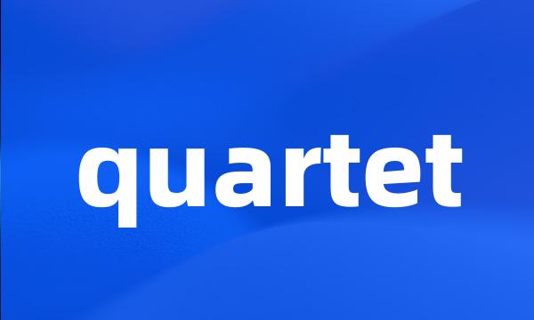 quartet