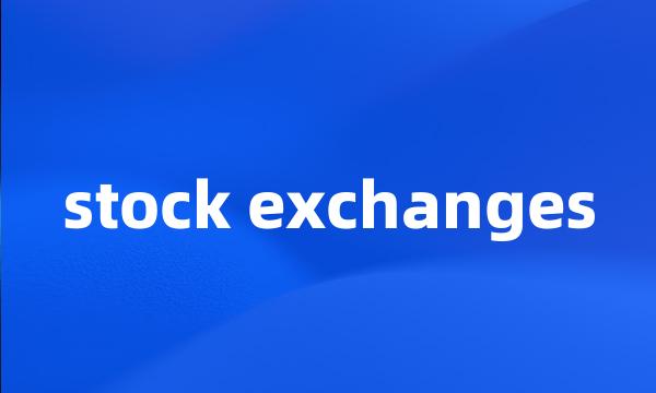 stock exchanges