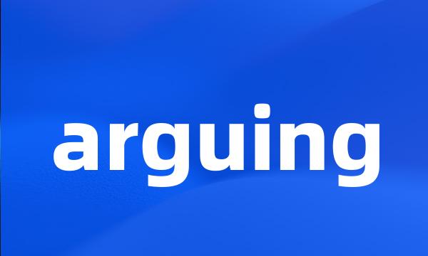 arguing