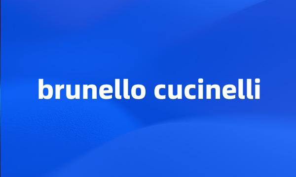 brunello cucinelli