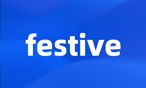 festive