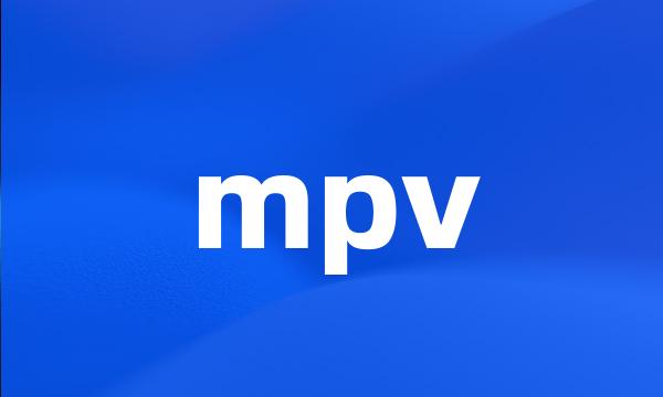 mpv
