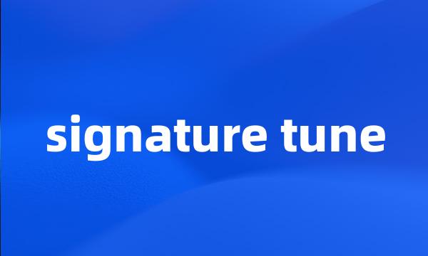signature tune