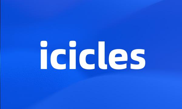 icicles