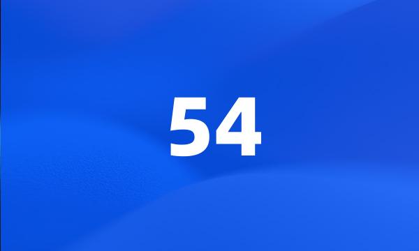 54