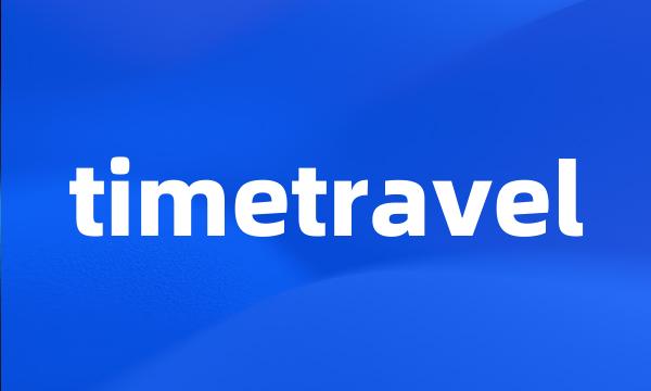 timetravel
