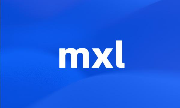mxl