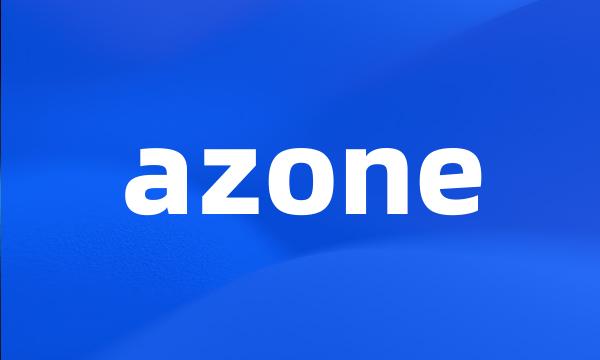 azone