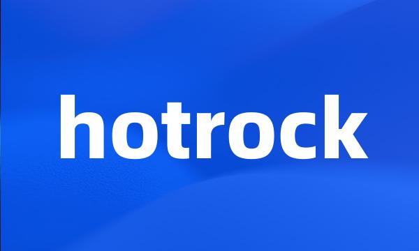 hotrock