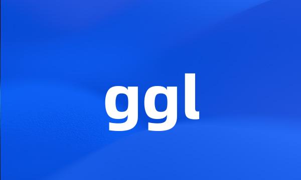 ggl
