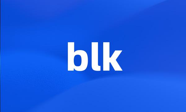 blk