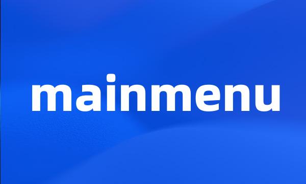 mainmenu
