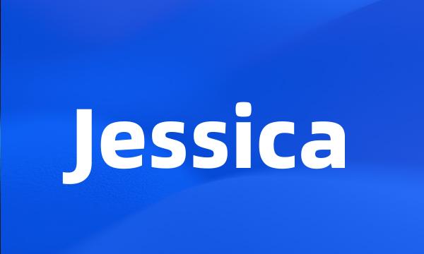 Jessica