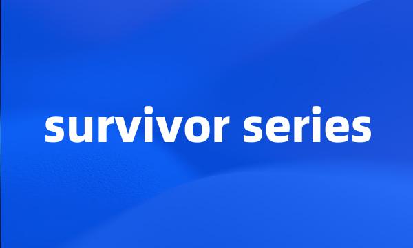 survivor series