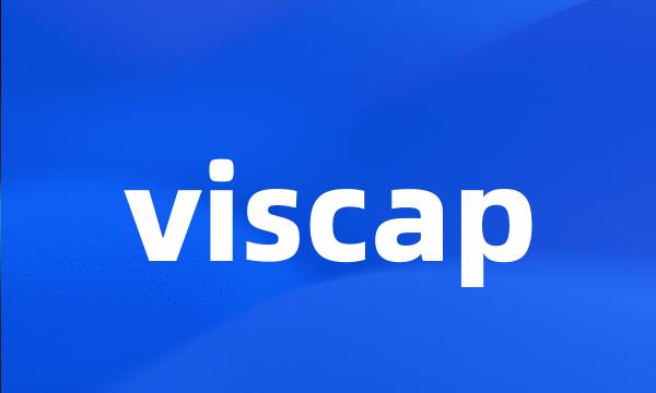 viscap