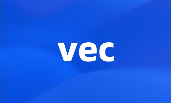 vec