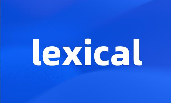 lexical