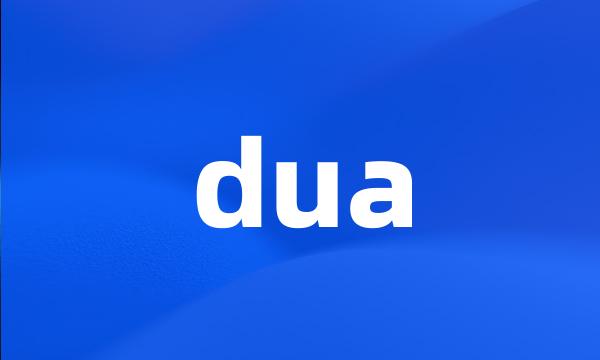dua