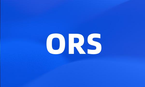 ORS
