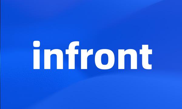 infront